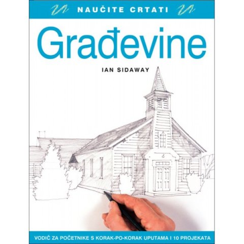 LEO-K.GRAĐEVINE - NAUČITE CRTATI